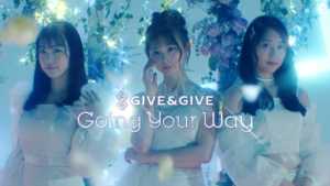 Give&Give「Going Your Way」MV - SHOWMOV inc.